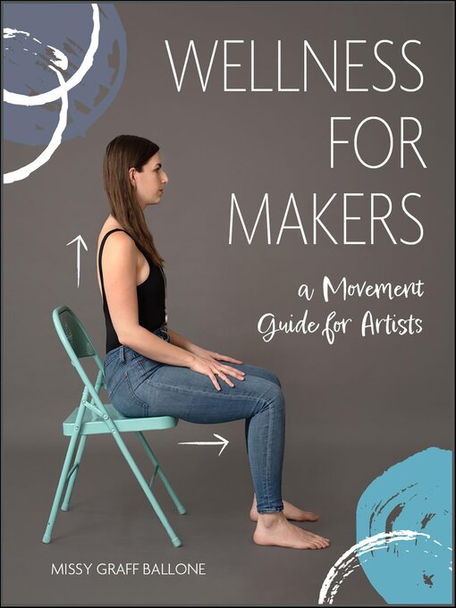 Title details for Wellness for Makers by Missy Graff Ballone - Available